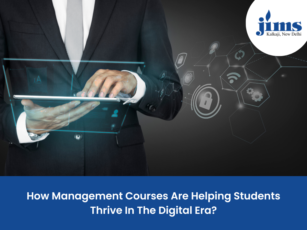 How Management Courses Are Helping Students Thrive In The Digital Era?