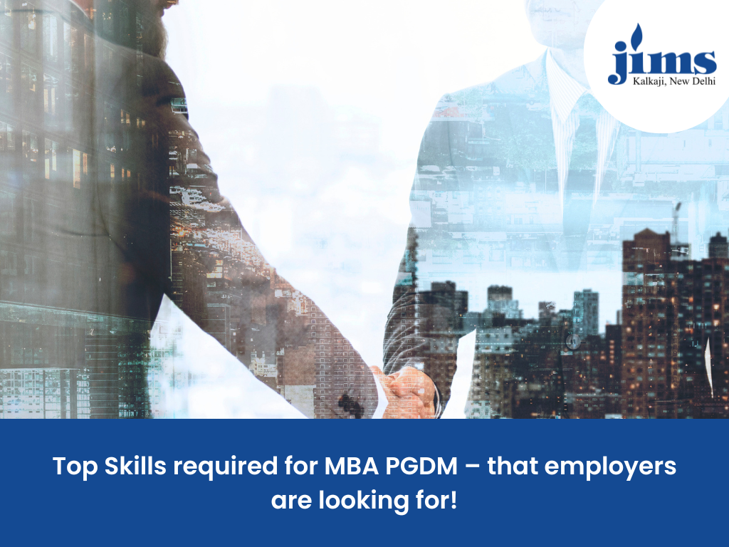 Top Skills required for MBA PGDM – that employers are looking for!