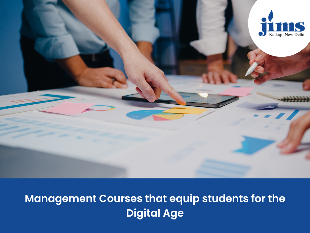 Management Courses that equip students for the Digital Age