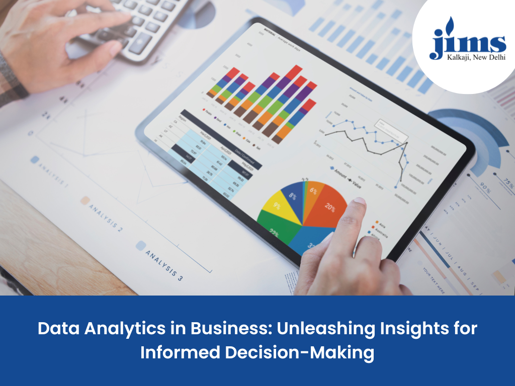 Data Analytics in Business: Unleashing Insights for Informed Decision-Making
