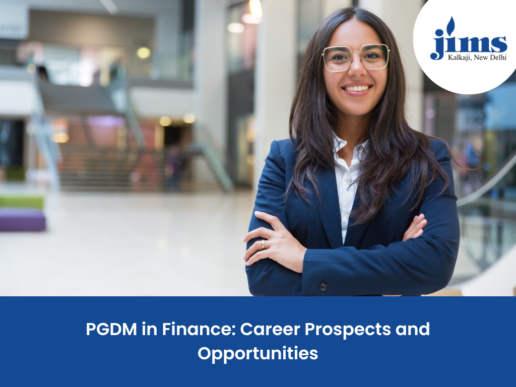 PGDM in Finance: Career Prospects and Opportunities