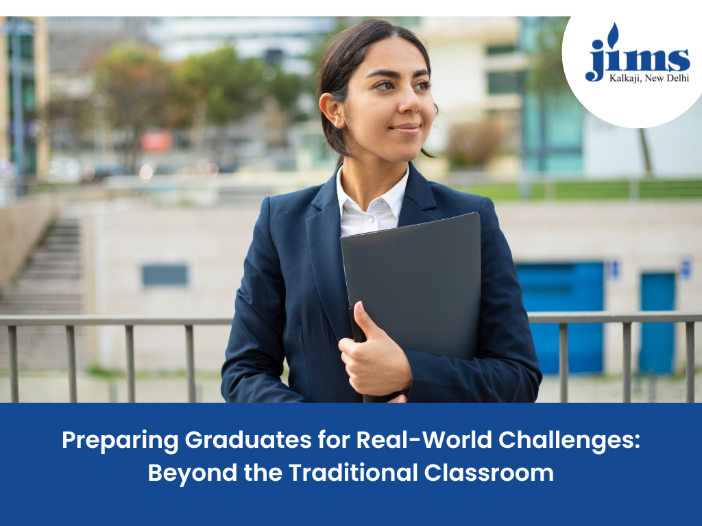 Preparing Graduates for Real-World Challenges: Beyond the Traditional Classroom