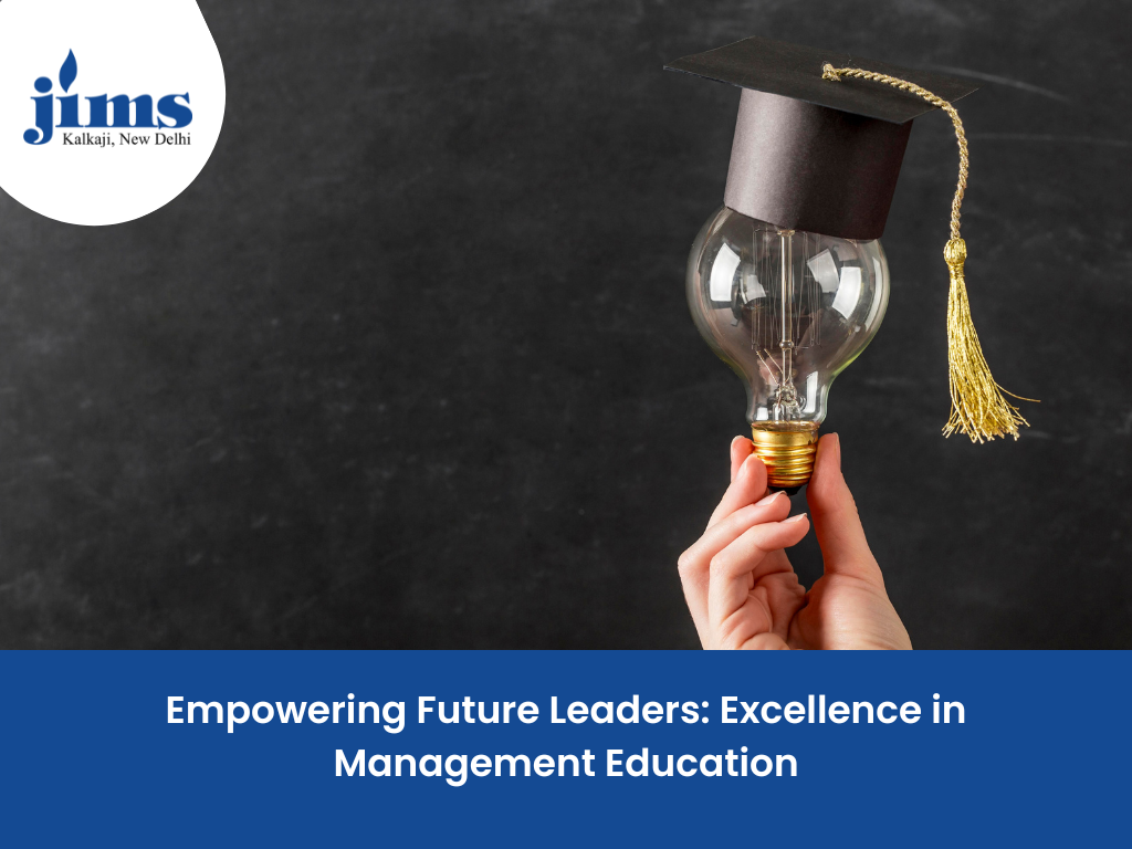 Empowering Future Leaders: Excellence in Management Education