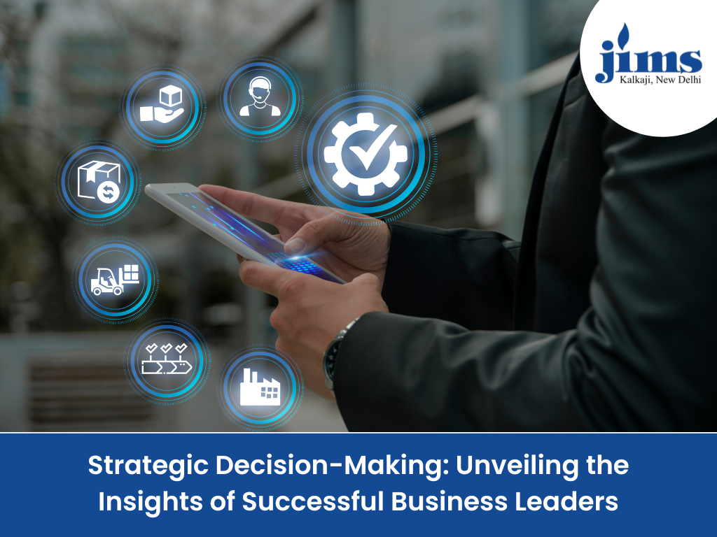 Strategic Decision-Making: Unveiling the Insights of Successful Business Leaders