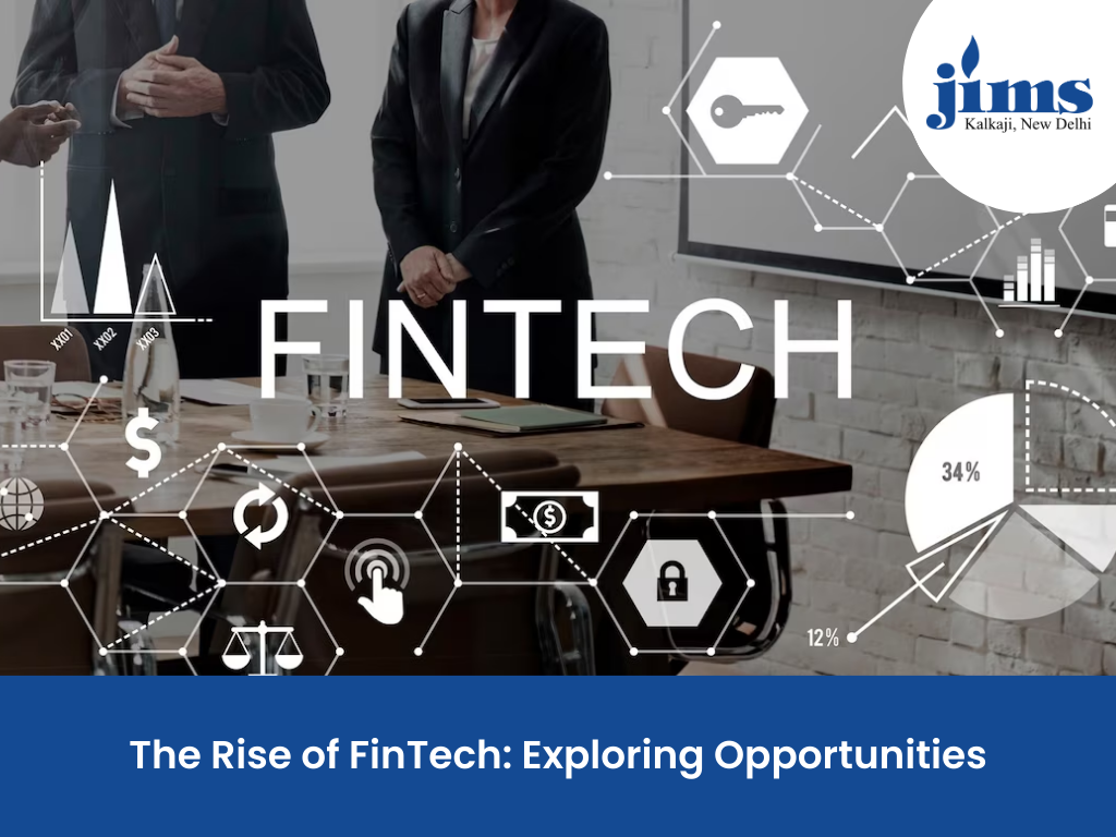 The Rise of FinTech: Exploring Opportunities
