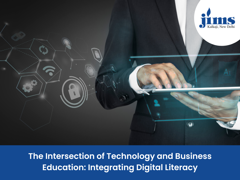 The Intersection of Technology and Business Education: Integrating Digital Literacy