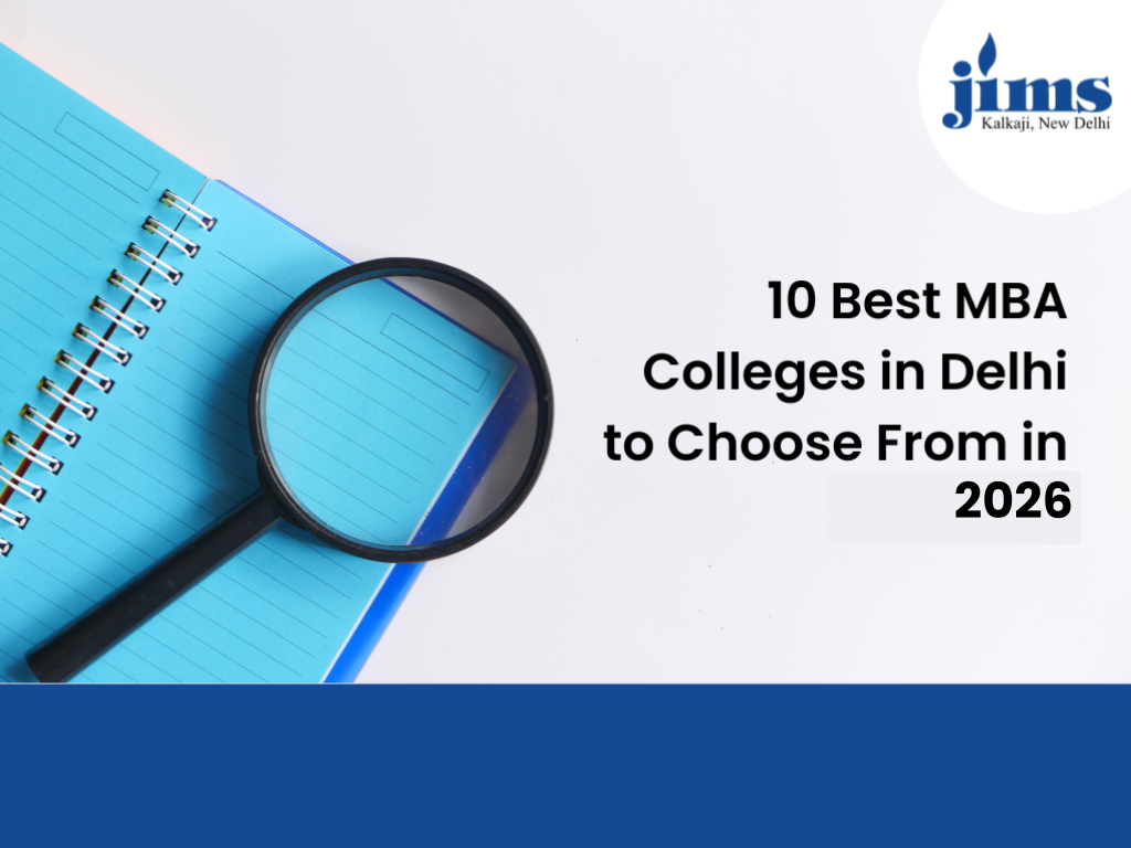 10 Best MBA Colleges in Delhi to Choose From in 2026