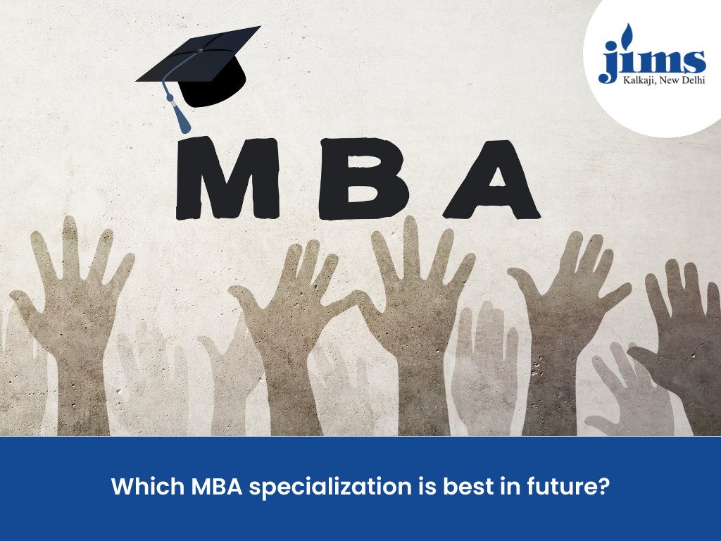 Which MBA specialization is best in future​