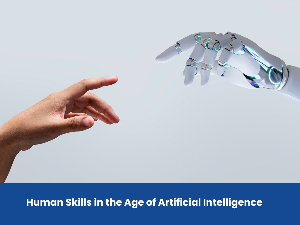 Human Skills in the Age of Artificial Intelligence